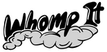 Whomp It